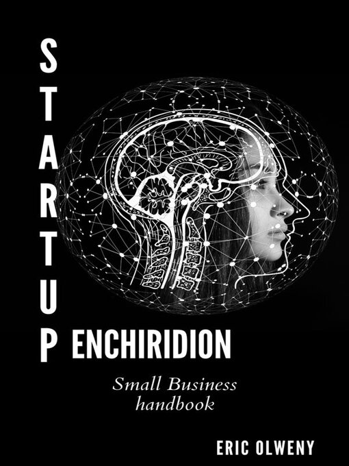 Title details for STARTUP ENCHIRIDION by ERIC OLWENY - Wait list